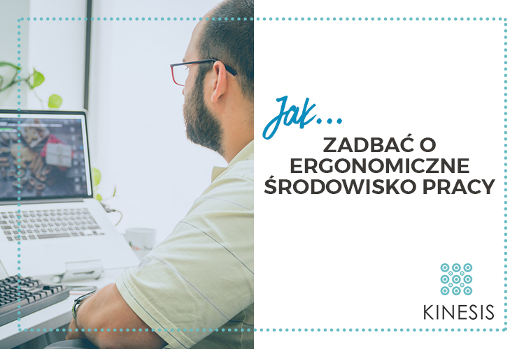 Grafika promująca artykuł Gabinetu Kinesis w Częstochowie o ergonomicznym stanowisku pracy i jego wpływie na zdrowie – link do artykułu